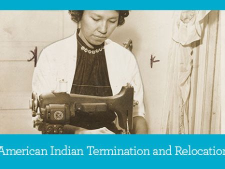 Primary Source Packet: American Indian Termination and Relocation For Sale