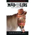 Hold Your Horses Mad Lib Supply