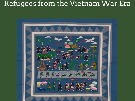 Historical Sources and Evidence: Refugees from the Vietnam War Era on Sale